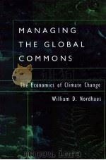 MANAGING THE GLOBAL COMMONS THE ECONOMICS OF CLIMATE CHANGE（1994 PDF版）