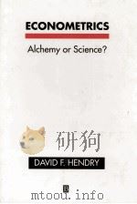 ECONOMETRICS ALCHEMY OR SCIENCE? ESSAYS IN ECONOMETRIC METHODOLOGY 1991 PDF电子版封面 1557862648 DAVID F.HENDRY