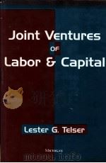 JOINT VENTURES OF LABOR AND CAPITAL 1997 PDF电子版封面 0472108662