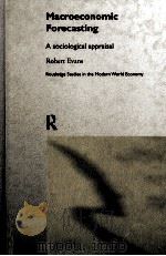 MACRO ECONOMIC FORECASTING:A SOCIOLOGICAL APPRAISAL（1998 PDF版）