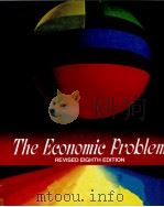THE ECONOMIC PORBLEM:REVISED 8TH EDITION 1954 PDF电子版封面 0132330814