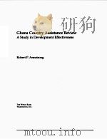 CHANA COUNTRY ASSISTANCE REVIEW A STUDY IN DEVELOPMENT EFFECTIVENESS 1995 PDF电子版封面 0821334654