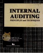 INTERNAL AUDITING:PRINCIPLES AND TECHNIQUES 1988 PDF电子版封面 0894131672