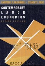 CONTEMPORARY LABOR ECONOMICS SECOND EDITION 1986 PDF电子版封面 007044921X