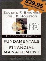 FUNDAMENTALS OF FINANCIAL MANAGEMENT THE CONCISE EDITION 1996 PDF电子版封面 003015958X