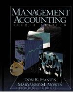 MANAGEMENT ACCOUNTING:SECOND EDITION 1991 PDF电子版封面 0538821655
