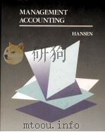 MANAGEMENT ACCOUNTING 1990 PDF电子版封面 0534917976 DON R.HANSEN