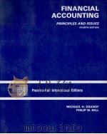 FINANCIAL ACCOUNTING PRINCIPLES AND ISSUES FOURTH EDITION 1991 PDF电子版封面 0133182479