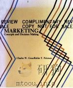 MARKETING CONCEPTS AND DECISION MAKING 1987 PDF电子版封面 0314852425
