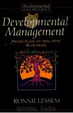 DEVELOPMENTAL MANAGEMENT 1990 PDF电子版封面 0631168443