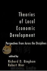 THEORIES OF LOCAL ECONOMIC DEVELOPMENT:PERSPECTIVES FROM ACROSS THE DISCIPLINES 1993 PDF电子版封面 0803948670