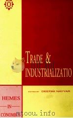 TRADE AND INDUSTRIALIZATION 1997 PDF电子版封面 0195635329