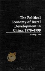 THE POLITICAL ECONOMY OF RURAL DEVELOPMENT IN CHINA 1978-1999（1999 PDF版）