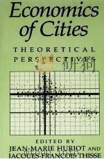 ECONOMICS FO CITIES:THEORETICAL PERSPECTIVES 1998 PDF电子版封面 052164190X