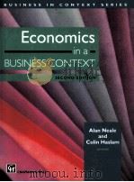 ECONOMICS IN A BUSINESS CONTEXT:SECOND EDITION 1989 PDF电子版封面 0412587602