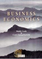 BUSINESS ECONOMICS 1998 PDF电子版封面 0273617133 MARKCOOK