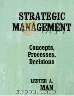 STRATEGIC MANAGEMENT:CONSEOTS PROCESSES DECISIONS 1995 PDF电子版封面 0873933141