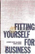 FITTING YOURSELF FOR BUSINESS:FOURTH EDITION 1961 PDF电子版封面