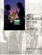 COMPUTERS AND INFORMATION SYSTEMS IN BUSINESS 1989 PDF电子版封面 ROBERT A.SZYMANSKI