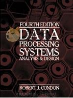 DATAPROCESSING SYSTEMS ANALYSIS ANG DESIGN:FOURTH EDITION 1985 PDF电子版封面 0835912434