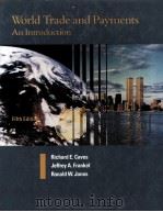 WORLD TRADE AND PAYMENTS AN INTRODUCTION:FIFTH EDITION 1990 PDF电子版封面 0673398129 RICHARD E.CAVES