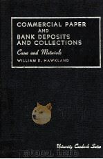 CASES AND MATERIALS ON COMMERCIAL PAPER AND BANK DEPOSITS AND COLLECTIONS 1967 PDF电子版封面