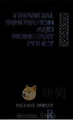 FINANCIAL INNOVATION AND MONETARY POLICY（1992 PDF版）