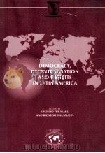 DEWOCRACY DECENTRALISATION AND DEFICITS IN LATIN AMERICA（1998 PDF版）