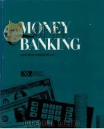 MONEY BANKING 1988 PDF电子版封面 0899823580 DAVID H.FRIEDMAN