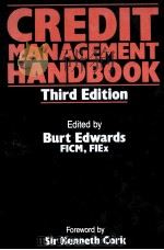 CREDIT MANAGEMENT HANDBOOK:THIRD EDITION 1990 PDF电子版封面 0566028565
