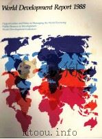 WORLD DEVELOPMENT REPORT 1988 1978 PDF电子版封面 0195206509