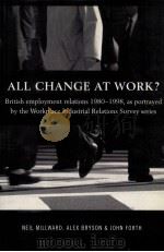 ALL CHANGE AT WORK? 1999 PDF电子版封面 0415206359