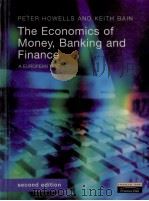 THE ECONOMICS OF MONEY BANKING AND FINANCE:A EUROPEAN TEXT SECOND EDITION 1998 PDF电子版封面 0273651080