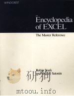 ENCYCLOPEDIA OF EXCEL:THE MASTER REFERENCE 1989 PDF电子版封面 0830631917 ROBIN STARK