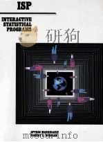ISP INTERACTIVE STATISTICAL PROGRAMS 1983 PDF电子版封面 0314779191