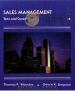 SALES MANAGEMENT TEXT AND COSES 1988 PDF电子版封面 0534917836 THOMS R.WOTRUBA