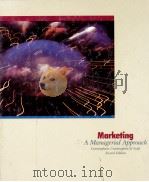 MARKETING A MANAGERIAL APPROACH SECOND EDITION 1987 PDF电子版封面 0538191104