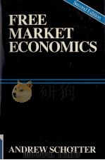 FREE MARKET ECONOMICS A CRITICAL APPRAISAL SECOND EDITION 1989 PDF电子版封面 1557860742