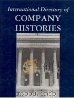 INTERNATIONAL DIRECTORY OF COMPANY HISTORIES 1990 PDF电子版封面 1558620125