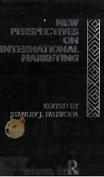 NEW PERSPECTIVES ON INTERNATIONAL MARKETING（1990 PDF版）