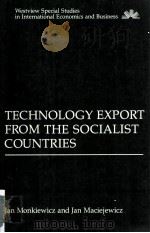 TECHNOLOGY EXPORT FROM THE SOCIALIST COUNTRIES（1984 PDF版）