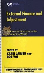 EXTERNAL FINANCE AND ADJUSTMENT FAILURE AND SUCCESS IN THE DEVELOPING WORLD（1997 PDF版）