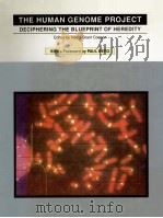 THE UMAN GENOME PROJECT DECIPHERING THE BLUEPRINT OF HEREDITY（1994 PDF版）