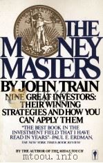THE MONEY MASTERS 1978 PDF电子版封面 006091405X JOHN TRAIN