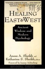HEALING EAST AND WEST ANCIENT WISDOM AND MODERN PSCHOLOGY（1996 PDF版）