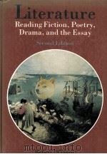 LITERATURE READING FICTION POETRY DRAMA AND THE ESSAY SECOND EDITION（1989 PDF版）