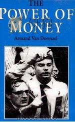 THE POWER OF MONEY 1997 PDF电子版封面 0333677773