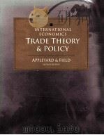 INTERNATIONAL ECONOMICS TRADE THEORY AND POLICY SECOND EDITION 1995 PDF电子版封面 0256161933