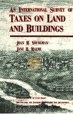AN INTERNATIONAL SURVEY OF TAXES ON LAND AN D BUILDINGS（1994 PDF版）