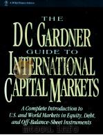 THE DC GARDANER GUIDE TO INTERNATIONAL CAPITAL MARKETS（1993 PDF版）